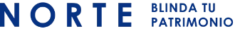 NORTE | BLINDA TU PATRIMONIO